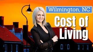 What is the cost of Living in Wilmington NC?