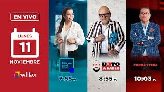 Willax en vivo - MILAGROS LEIVA ENTREVISTA - BETO A SABER - COMBUTTERS - 11/11/2024 | Willax