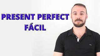 PRESENT PERFECT FÁCIL - MELHOR AULA | Completo.