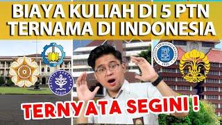 SEGINI TERNYATA BIAYA KULIAH DI 5 PTN TERNAMA!!