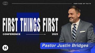 First Things First Conference Night 3 || Pastor Justin Bridges || 01.28.24