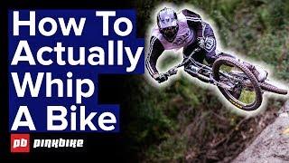 How To Actually Whip A Mountain Bike With Kyle Jameson