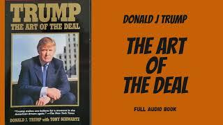 The Art of the Deal by Donald Trump | Full Audiobook  #TheArtoftheDeal #DonaldTrump #Audiobook