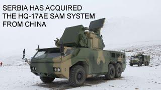 SERBIA HAS ACQUIRED THE HQ-17AE SAM SYSTEM FROM CHINA.