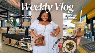 Weekly Vlog | Furniture Shopping, Feminine Maintenance, Luxury Bag Unboxing, Brunch Dates,  & More