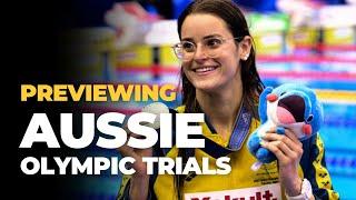 PREVIEWING the Australian Olympic Swimming Trials 2024
