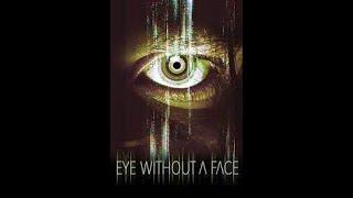 Eye Without a Face 2021 480p WEB