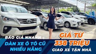 Cập nhật kho hơn 40 xe ô tô cũ giá rẻ nhiều hãng Fortuner, Vios, Accent, Cerato, Sedona, Innova 