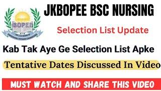 JKBOPEE Bsc Nursing Selection List Update For Round One Check Complete Details In Video