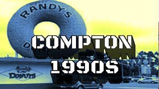 Compton 1990s Unedited Footage Life And Stories By Its People.