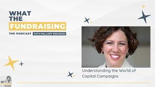 Understanding the World of Capital Campaigns with Amy Eisenstein