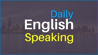 Daily English Speaking Practice | Practice English Speaking Conversation by Topics