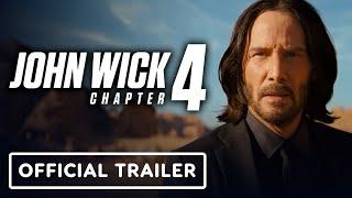 John Wick: Chapter 4 - Official Final Trailer (2023) Keanu Reeves, Laurence Fishburne