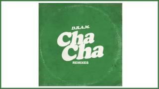 D.R.A.M. - Cha Cha (DjSliink Remix)