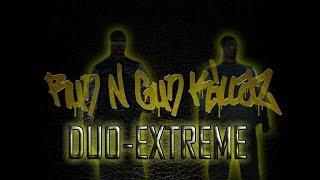 Run N Gun KillaZ l Duo-Extreme l