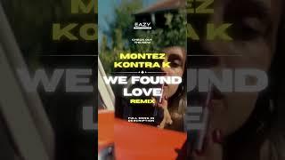 Montez x Kontra K – WE FOUND LOVE  #montez #kontrak #remix #wefoundlove #rihanna #rihannasongs