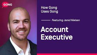 How Gong Uses Gong: Account Executive