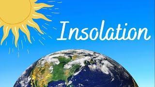 INSOLATION | GEOGRAPHY|ICSE CLASS 9| SOCIAL STUDIES