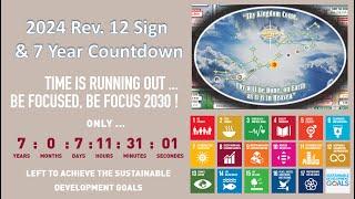 2024 The Revelation 12 Sign Again and the 7 Year Countdown