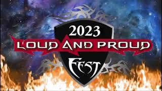 LOUD AND PROUD FEST 2023 - Official Teaser