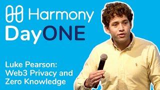 Harmony's DayONE 2021 Event: Luke Pearson of Polychain Capital on Privacy and Zero-Knowledge in Web3