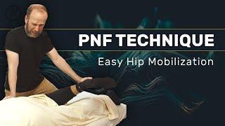 Easy PNF Hip Mobilization