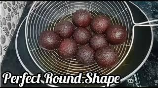 Perfect Kala Jamun Recipe || Perfect Round Shape Without Cracks ||