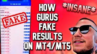 HOW FOREX GURUS FAKE RESULTS | How to Fake MT4 / MT5 | Gurus EXPOSED