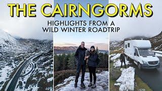 A Winter Adventure - The Cairngorms by Campervan | Highlights