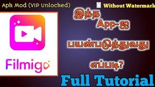 How To Use Filmigo Video Editor In Tamil | Filmigo Video Maker Full tutorial | Filmigo Video Editing