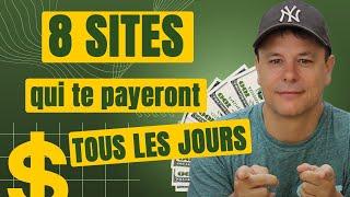 8 Sites Web pour gagner de l'argent tous les jours 