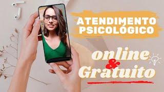 Atendimento Psicólogo Gratuito e Online (6 DICAS)