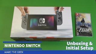 Nintendo Switch Unboxing & Initial Setup