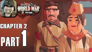 World War Polygon WW2 shooter - Gameplay Walkthrough Chapter 2 Part 1