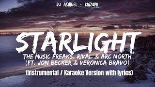 Starlight (ft. Jon Becker & Veronica Bravo) [The Music Freaks] [Instrumental/Karaoke Ver. w/ Lyrics]