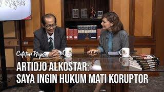 Catatan Najwa Part 1 - Palu Hakim Artidjo: "Saya Ingin Hukum Mati Koruptor"