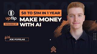 97. Make Money with AI: Zero to $1M in 1 Year