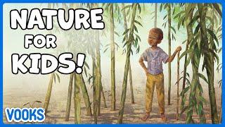 Nature Stories for Kids! | Read Aloud Kids Books | Vooks Narrated Storybooks