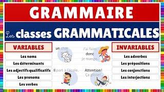 Apprendre le français || Grammaire : Les classes grammaticales