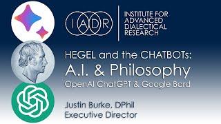 Hegel and the Chatbots: A.I. & Philosophy