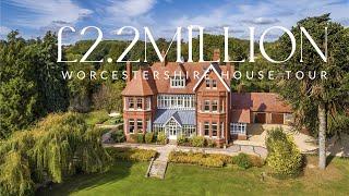 One of Worcestershire's Finest Houses | £2.2million House Tour