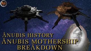 Anubis History And Anubis Mothership Breakdown Stargate