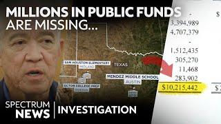 Disappearing Dollars: Texas Public Schools Missing Millions | Spectrum News