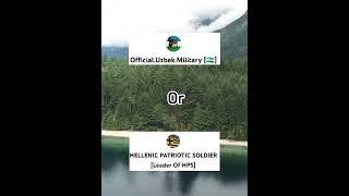 Which Mapper Person You Support? Official.Uzbek.Military or Hellenic Patriot Soldier #shorts #battle