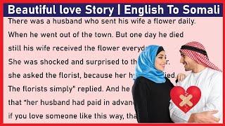 beautiful love story | English To Somali
