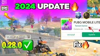 Pubg Lite New 0.28.0 Old Back Update Fix 2024 | Pubg Mobile Lite 0.28.0 Tencent Back Update 2024 