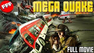 MEGA QUAKE - THE BIG ONE | Full DISASTER ACTION Movie HD