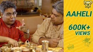 Aaheli | আহেলী | Foodka S02E05 | Mir | Indrajit Lahiri | Bengali Food