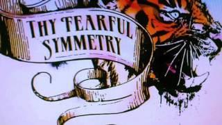 Thy Fearful Symmetry -  Wicked Game