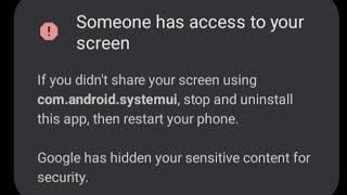 Fix com.android.systemui someone has access to your screen | someone has access to your screen 2024